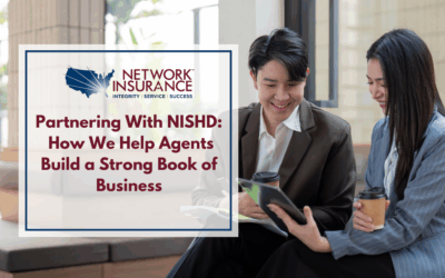 Partnering With NISHD: How We Help Agents Build a Strong Book of Business