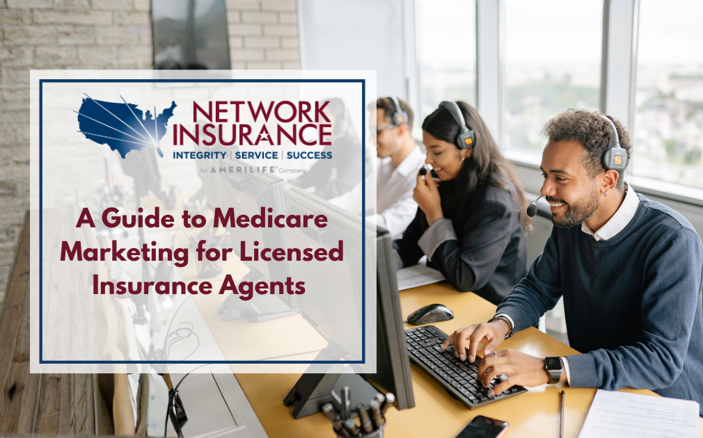 Medicare Advantage Marketing Rules | Network Insurance Senior Health Division